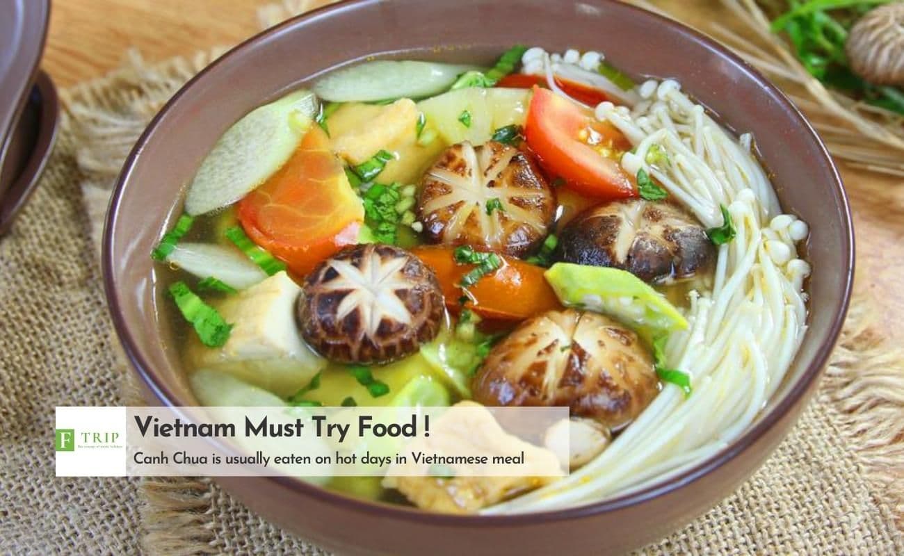One of the must-try Vietnam dishes in the family food is Canh Chua (Source: Internet)