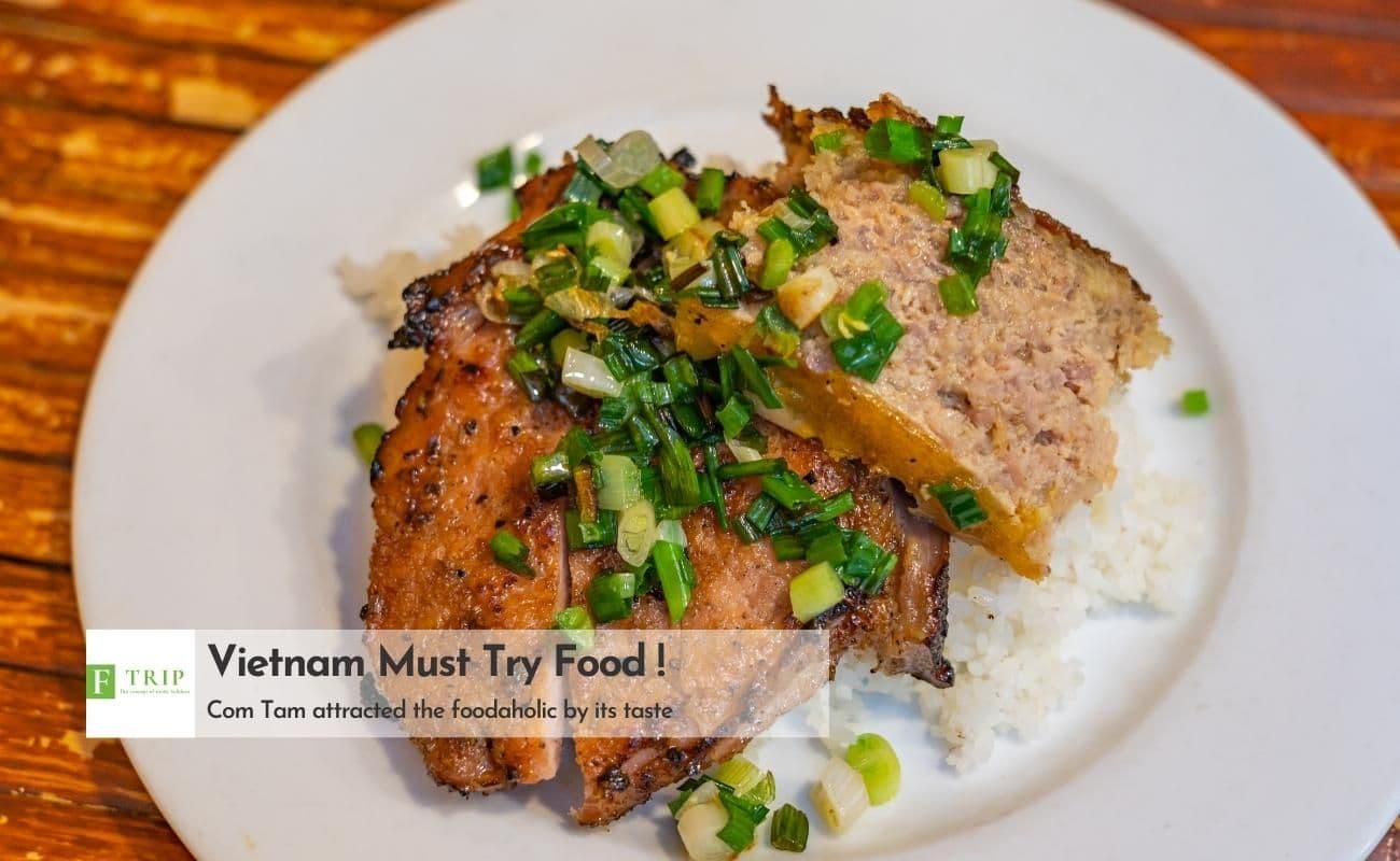 You should try Com Tam when traveling in Saigon (Source: Internet)