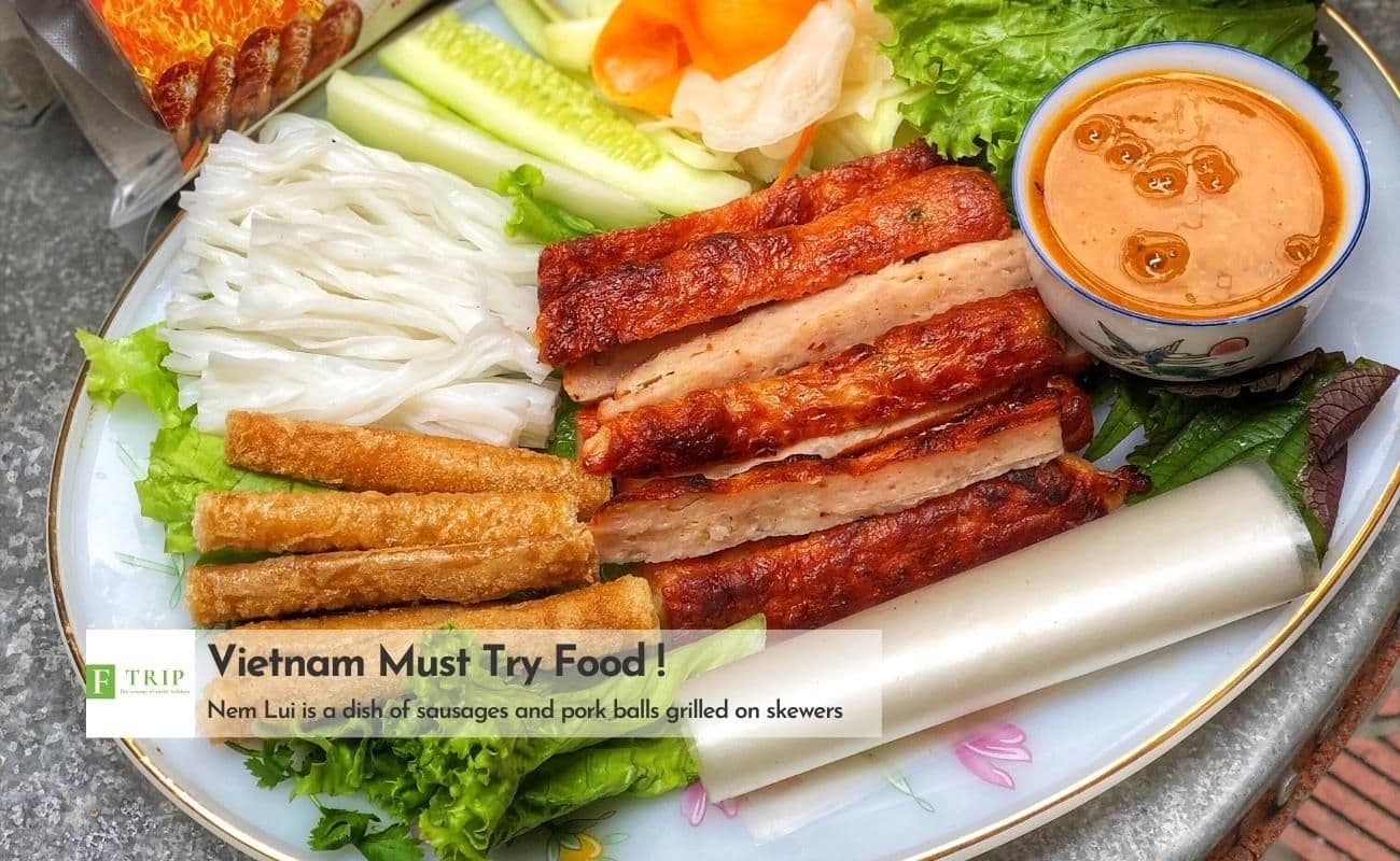 The Nem Lui dish you will often hear is in Hue and served with skewers (Source: Internet)