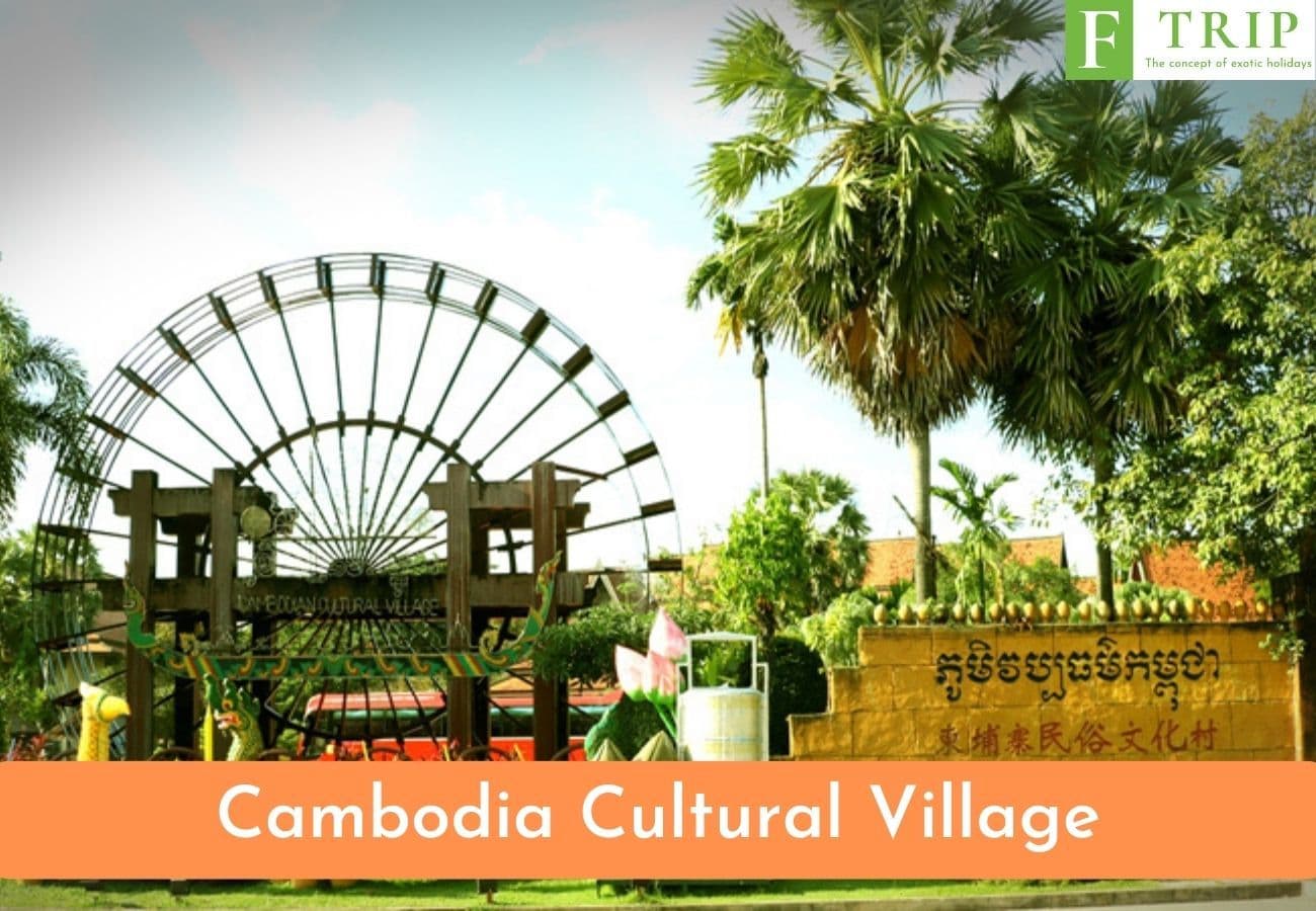 Cambodia Cultural Village (Source: Internet)