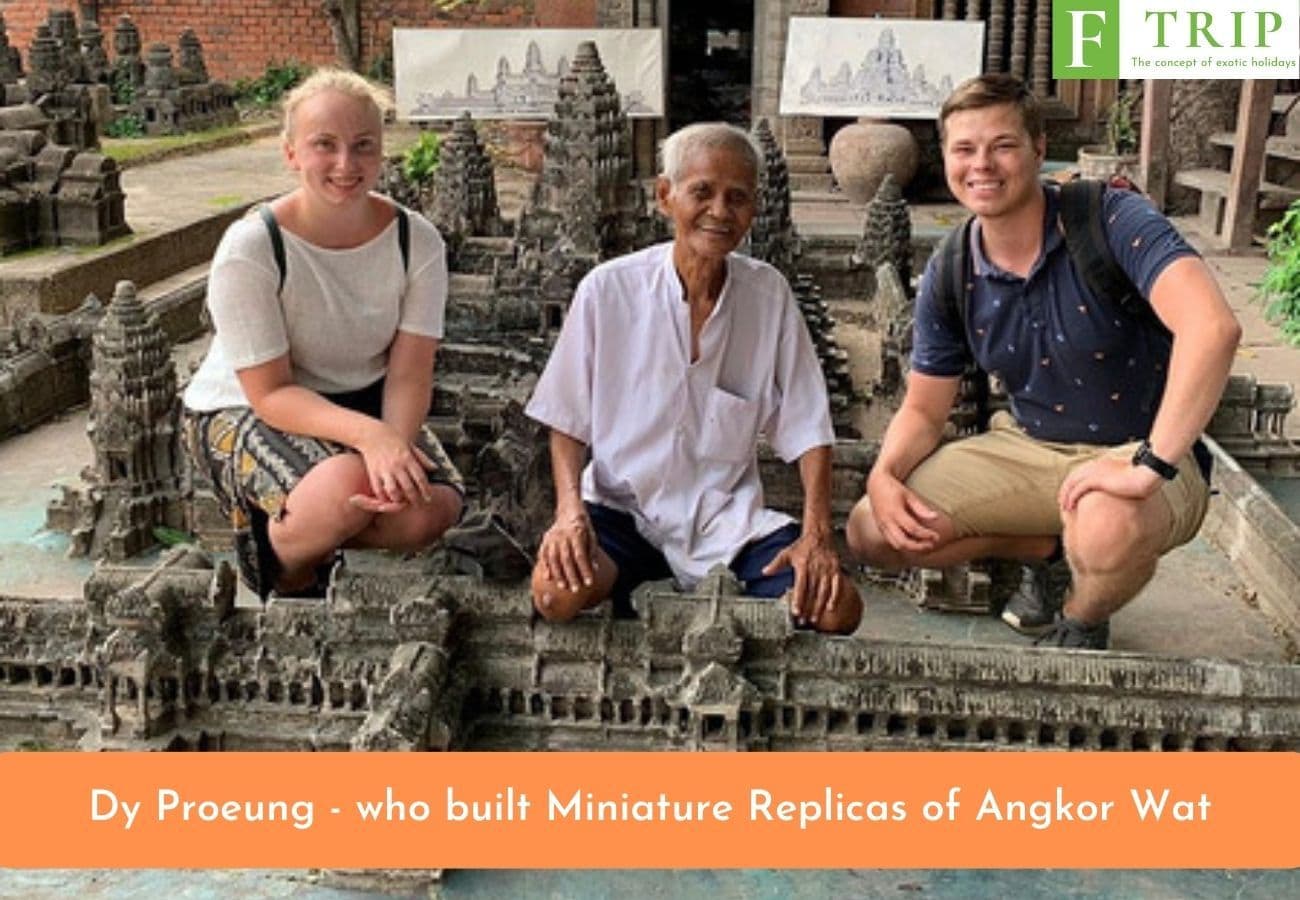 Dy Proeung - who built Miniature Replicas of Angkor Wat